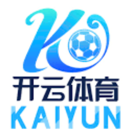 kaiyun（中国）官方网站-ios/安卓版/手机版下载